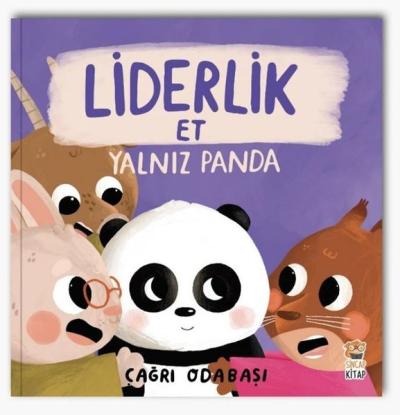 Liderlik Et - Yalnız Panda Çağrı Odabaşı