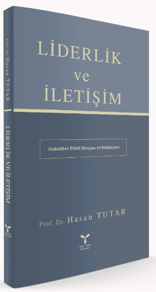 Liderlik ve İletişim