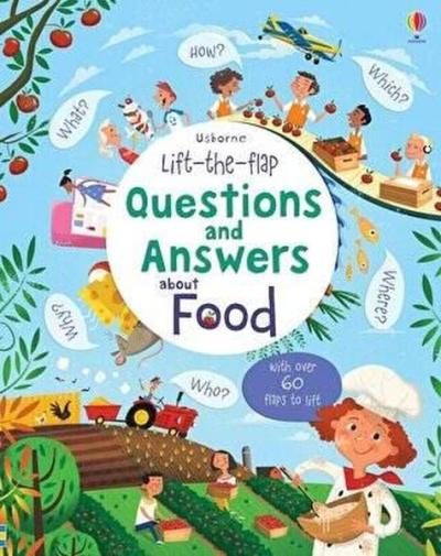 Lift-the-flap Questions and Answers about Food (Ciltli) Katie Daynes