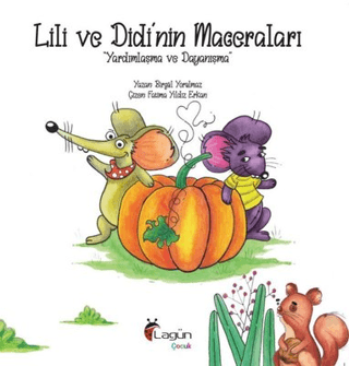 Lili ve Didi'nin Maceraları 1 - Yardımlaşma ve Dayanışma