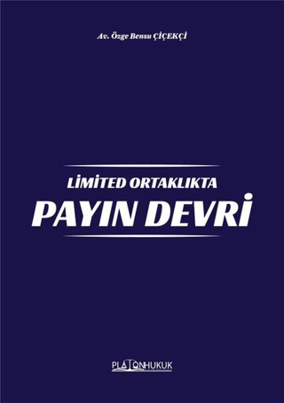 Limited Ortaklıkta Payın Devri