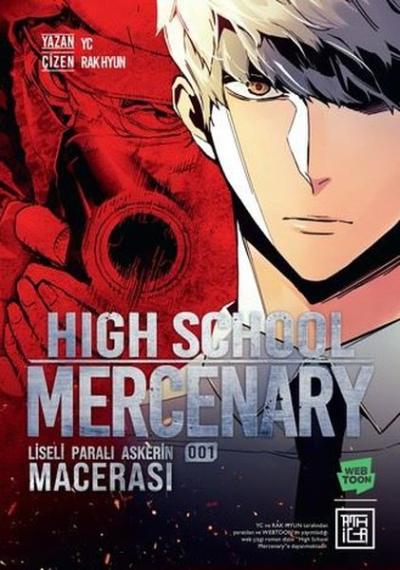 Liseli Paralı Askerin Macerası Cilt 1