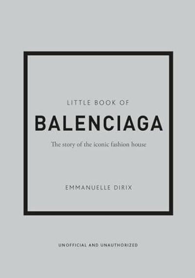 Little Book of Balenciaga