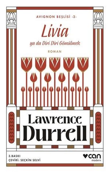 Livia ya da Diri Diri Gömülmek - Avignon Beşlisi 2 Lawrence Durrell