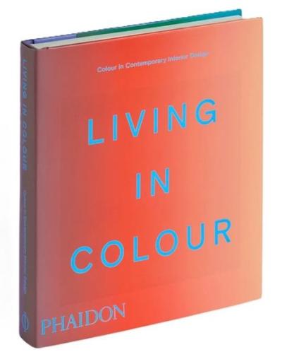 Living in Colour (Ciltli) Phaidon Editors