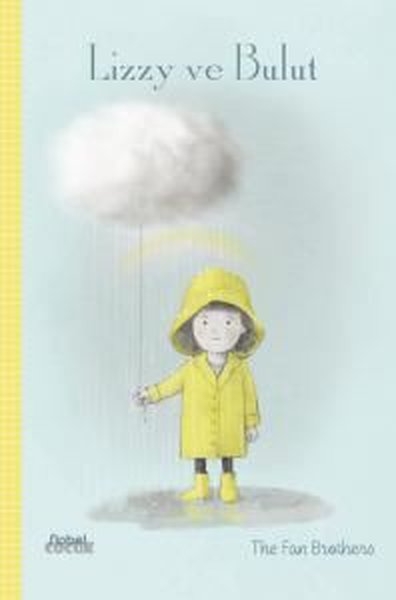 Lizzy ve Bulut (Ciltli) The Fan Brothers