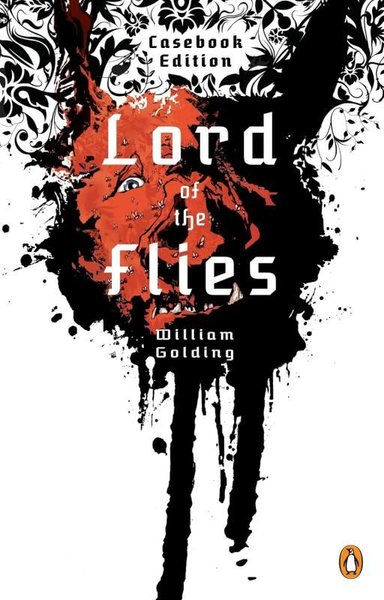 Lord of the Flies: Casebook Edition William Golding