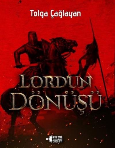 Lordun Dönüşü Tolga Çağlayan