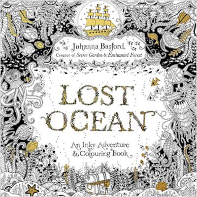 Lost Ocean: An Underwater Adventure & Colouring Book