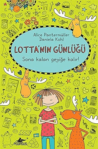 Lotta'nın Günlüğü 6: Sona Kalan Geyiğe Kalır (Ciltli)