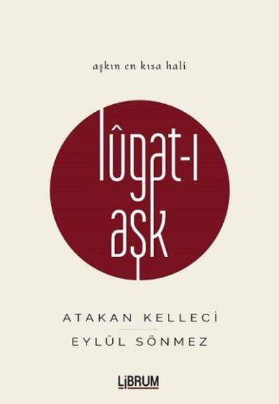 Lugat-ı Aşk (Ciltli)