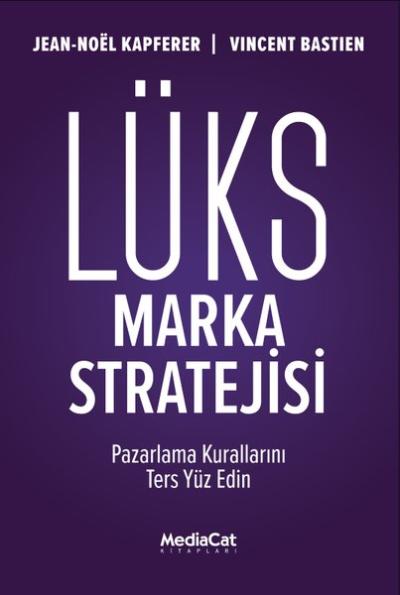 Lüks Marka Stratejisi