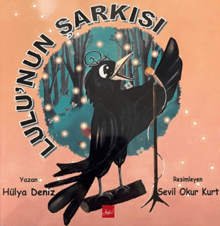 Lulu'nun Şarkısı Hülya Deniz