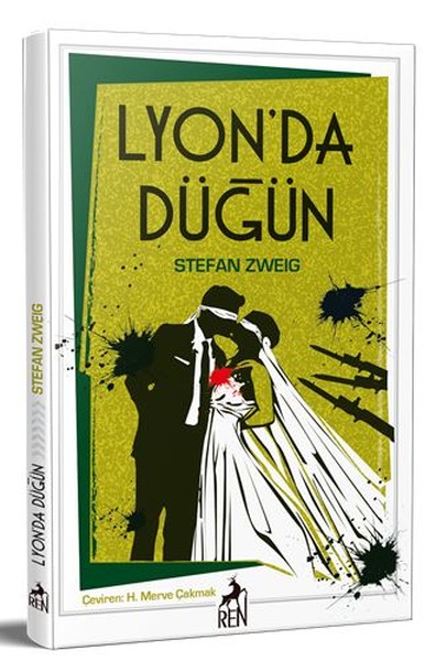 Lyon'da Düğün Stefan Zweig