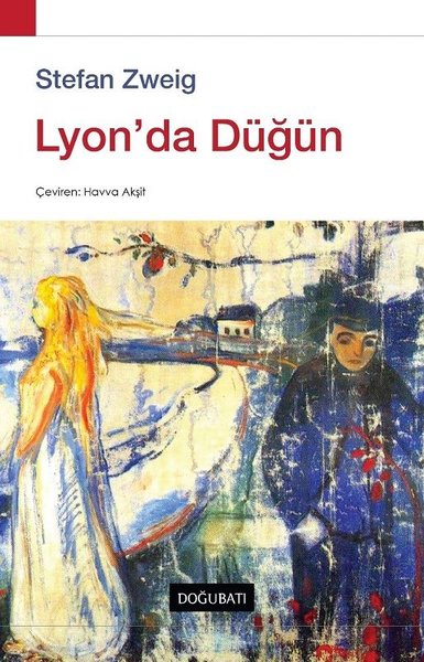 Lyon'da Düğün Stefan Zweig