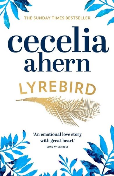 Lyrebird Cecelia Ahern