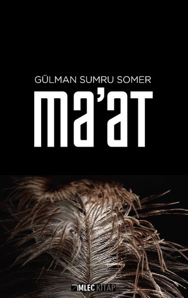 Ma'at Gülman Sumru Somer