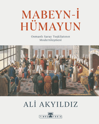 Mabeyn-i Hümayun (Ciltli)