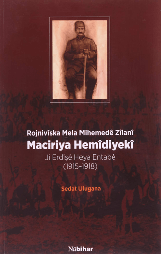 Maciriya Hemidiyeki - Rojniviska Mela Mihemede Zilani