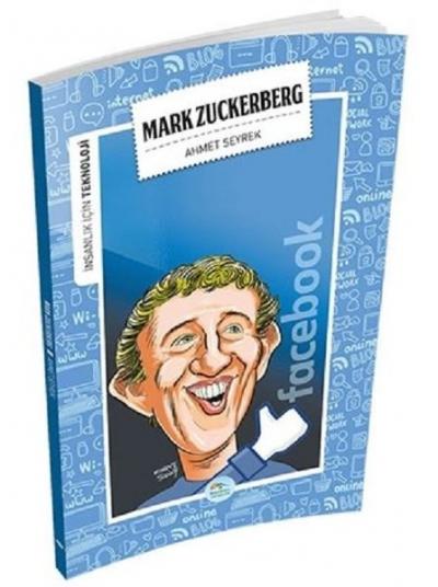 İnsanlık İçin Teknoloji - Mark Zuckerberg Ahmet Seyrek