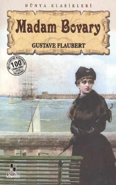 Madam Bovary (100 Temel Eser-Lise)