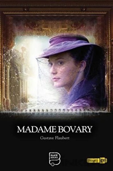 Madame Bovary Level - 5 Gustave Flaubert