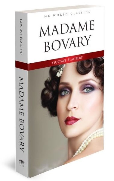 Madame Bovary - MK World Classics İngilizce Klasik Roman Gustave Flaub