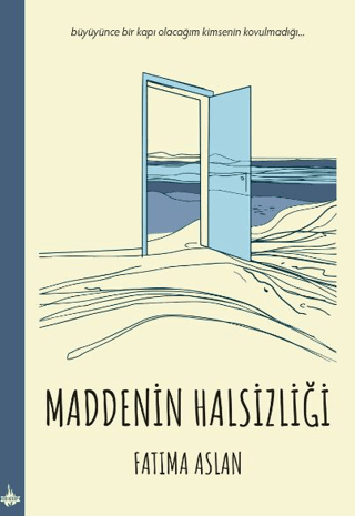 Maddenin Halsizliği
