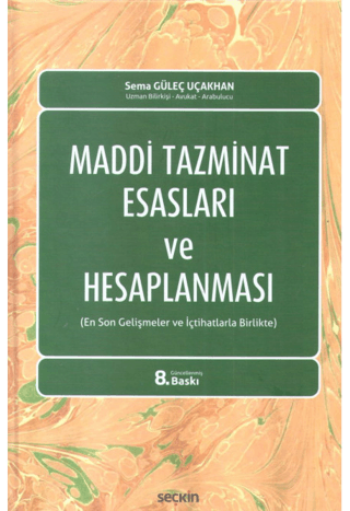 Maddi Tazminat Esasları ve Hesaplanması (Ciltli)