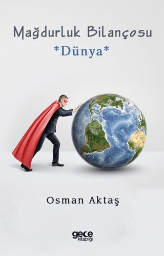 Mağdurluk Bilançosu