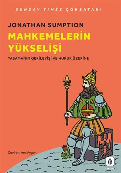 Mahkemelerin Yükselişi