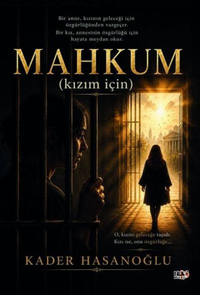Mahkum (Kızım İçin)