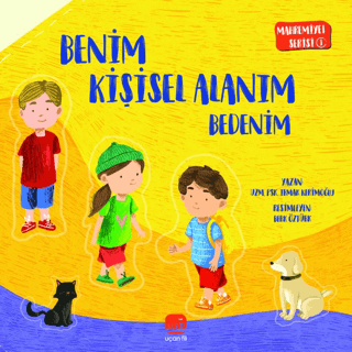 Mahremiyet Serisi 1 - Benim Kişisel Alanım Bedenim (Ciltli)
