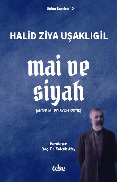 Mai ve Siyah - Bütün Eserleri 5