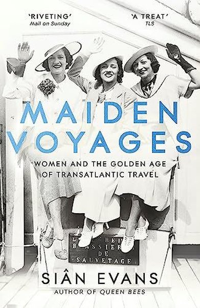 Maiden Voyages