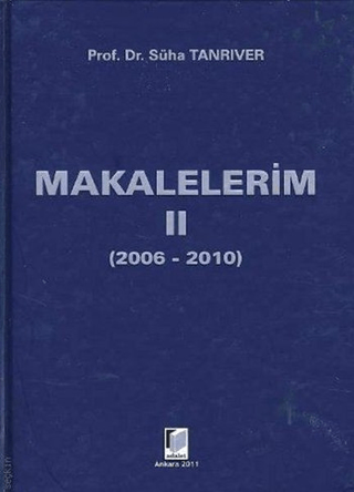 Makalelerim 2 (2006-2010) (Ciltli)