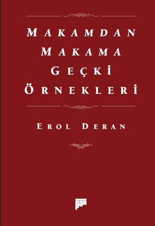 Makamdan Makama Geçki Örnekleri
