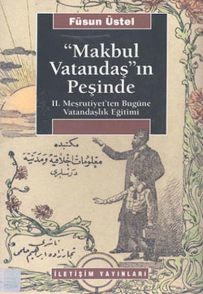 Makbul Vatandaş'ın Peşinde