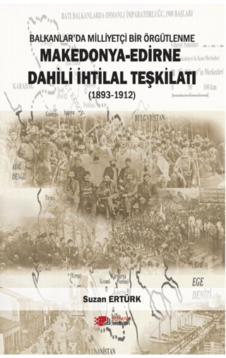 Makedonya - Edirne Dahili İhtilal Teşkilatı (1893-1912)
