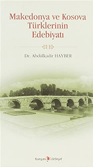 Makedonya ve Kosova Türklerinin Edebiyatı