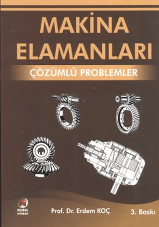 Makina Elemanları - Çözümlü Problemler