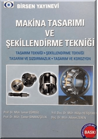 Makina Tasarımı ve Şekillendirme Tekniği