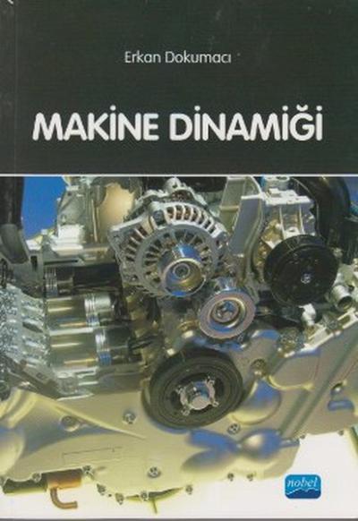 Makine Dinamiği Erkan Dokumacı