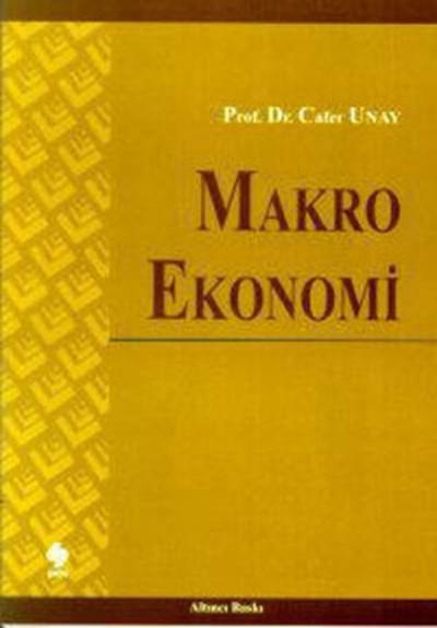 Makro Ekonomi (ANK-D) Cafer Unay
