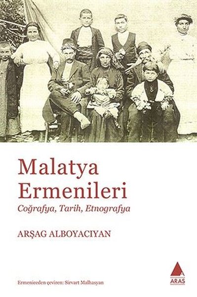 Malatya Ermenileri Arşag Alboyacıyan