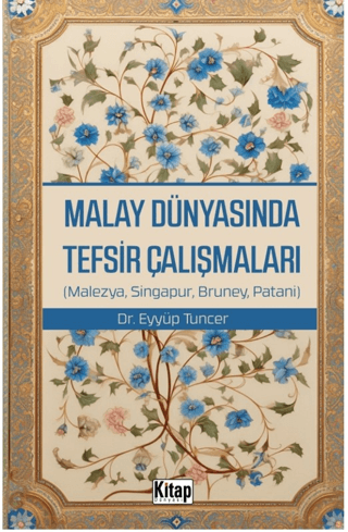 Malay Dünyasında Tefsir Çalışmaları