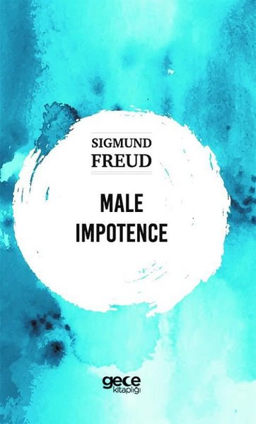 Male Impotence Sigmund Freud