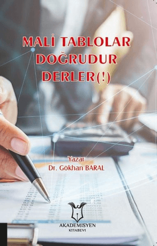 Mali Tablolar Doğrudur Derler(!)
