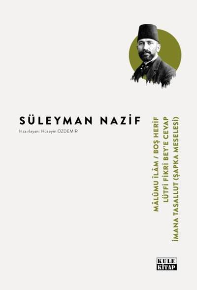 Malumu İlam - Boş Herif - Lütfi Fikri Bey - İmana Tasallut Süleyman Na