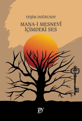 Mana-i Mesnevi: İçimdeki Ses